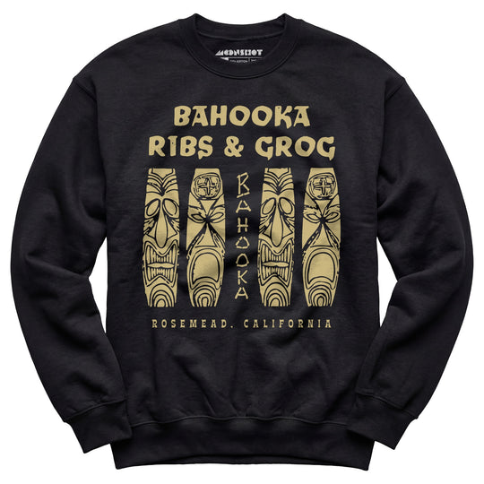 Bahooka Ribs & Grog - Rosemead, CA - Vintage Tiki Bar - Unisex Sweatshirt