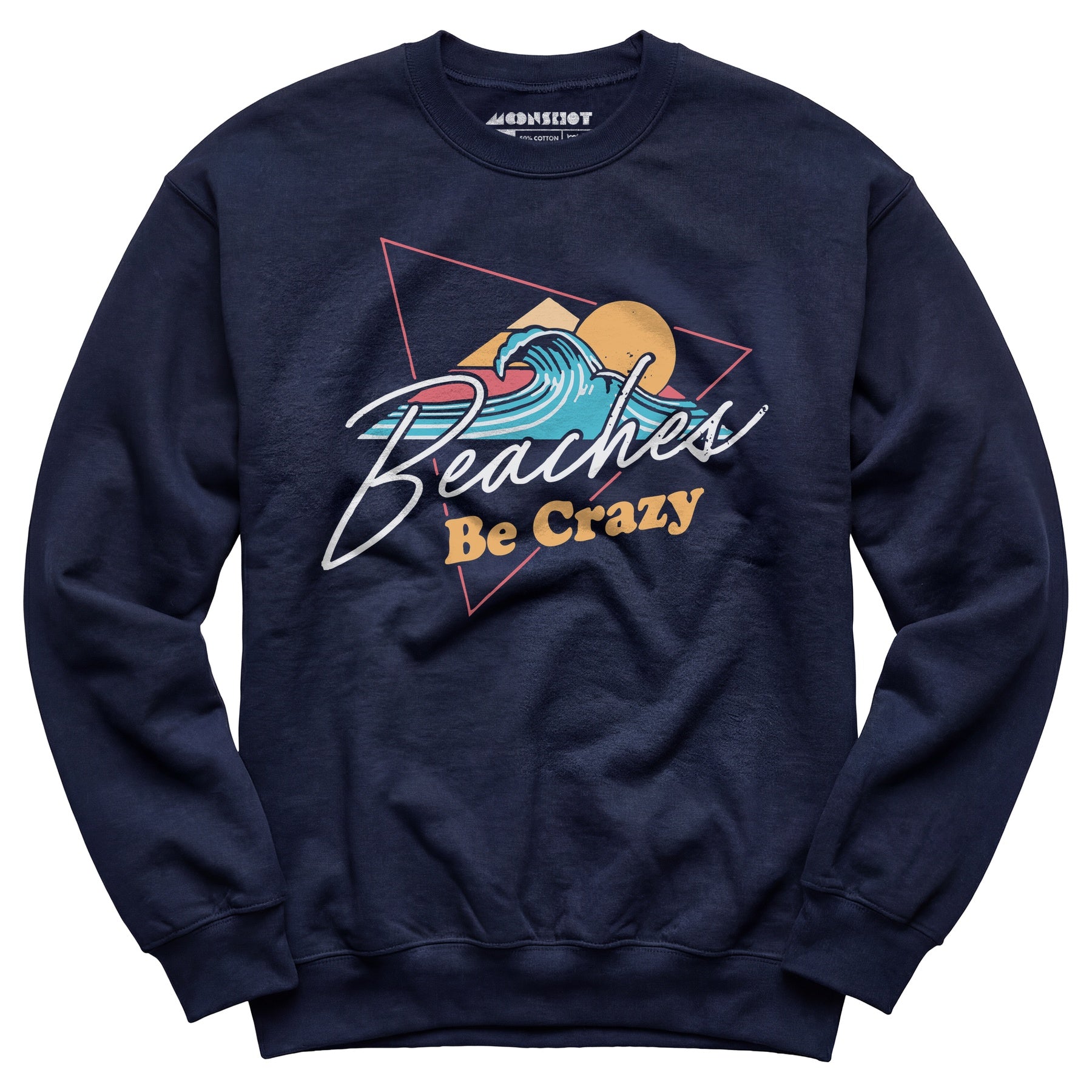 Beaches Be Crazy - Unisex Sweatshirt