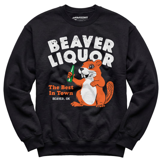 Beaver Liquor - Unisex Sweatshirt