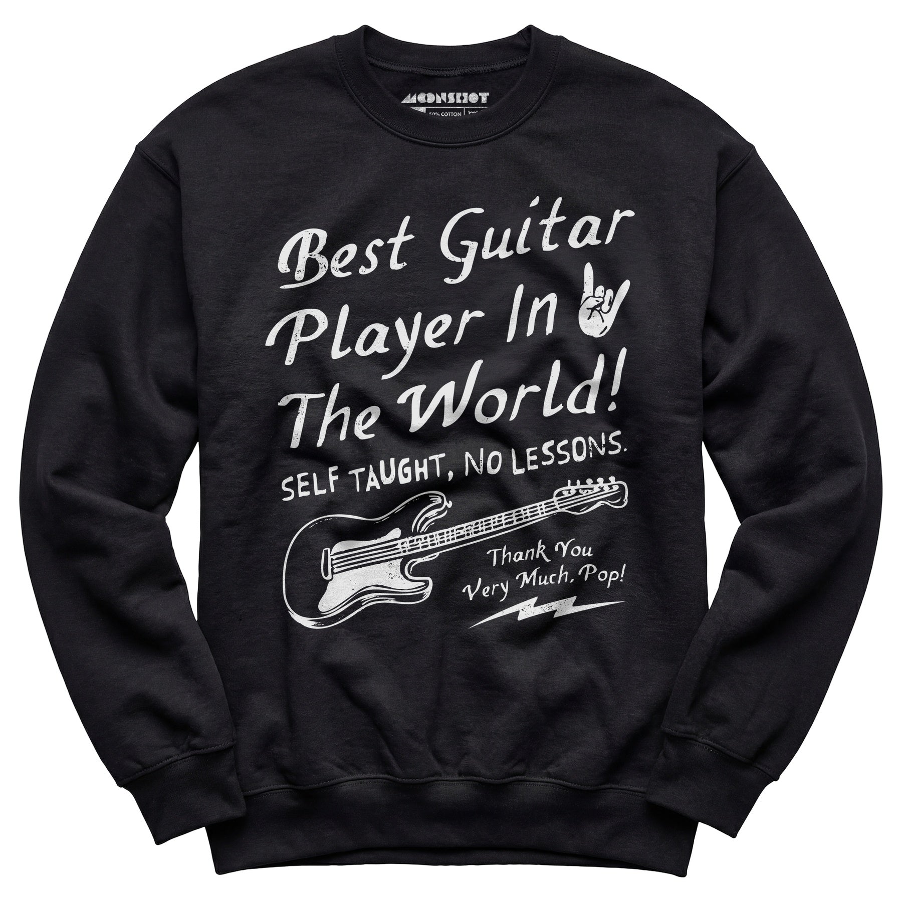 Best Guitar Player in The World Textual - Unisex Sweatshirt