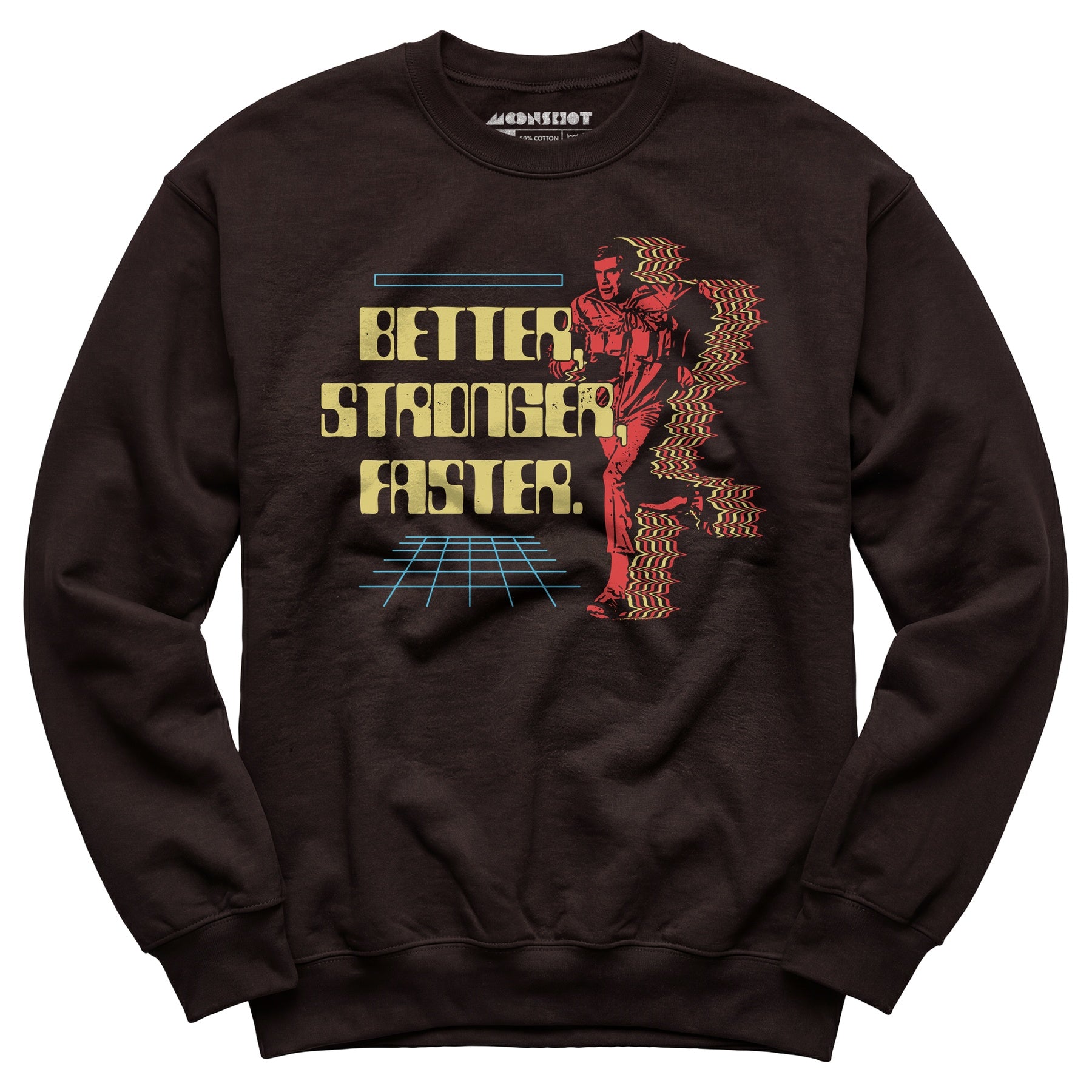 Better Stronger Faster - Unisex Sweatshirt