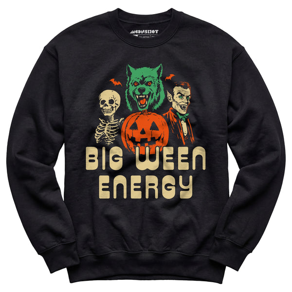 Big Ween Energy - Unisex Sweatshirt