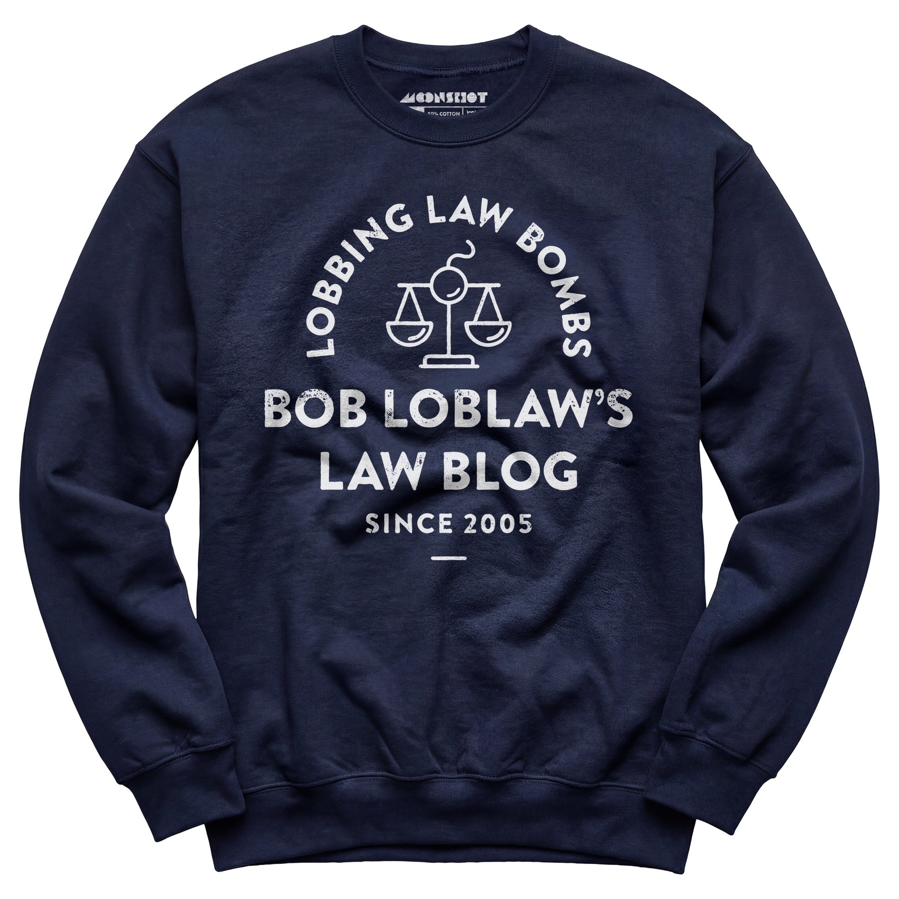 Bob Loblaw's Law Blog - Unisex Sweatshirt