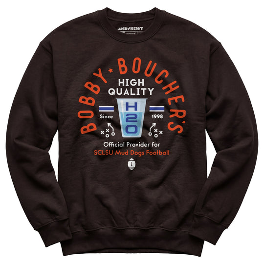 Bobby Boucher's High Quality H2O - Unisex Sweatshirt