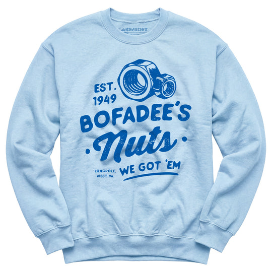 Bofadees Nuts - Unisex Sweatshirt
