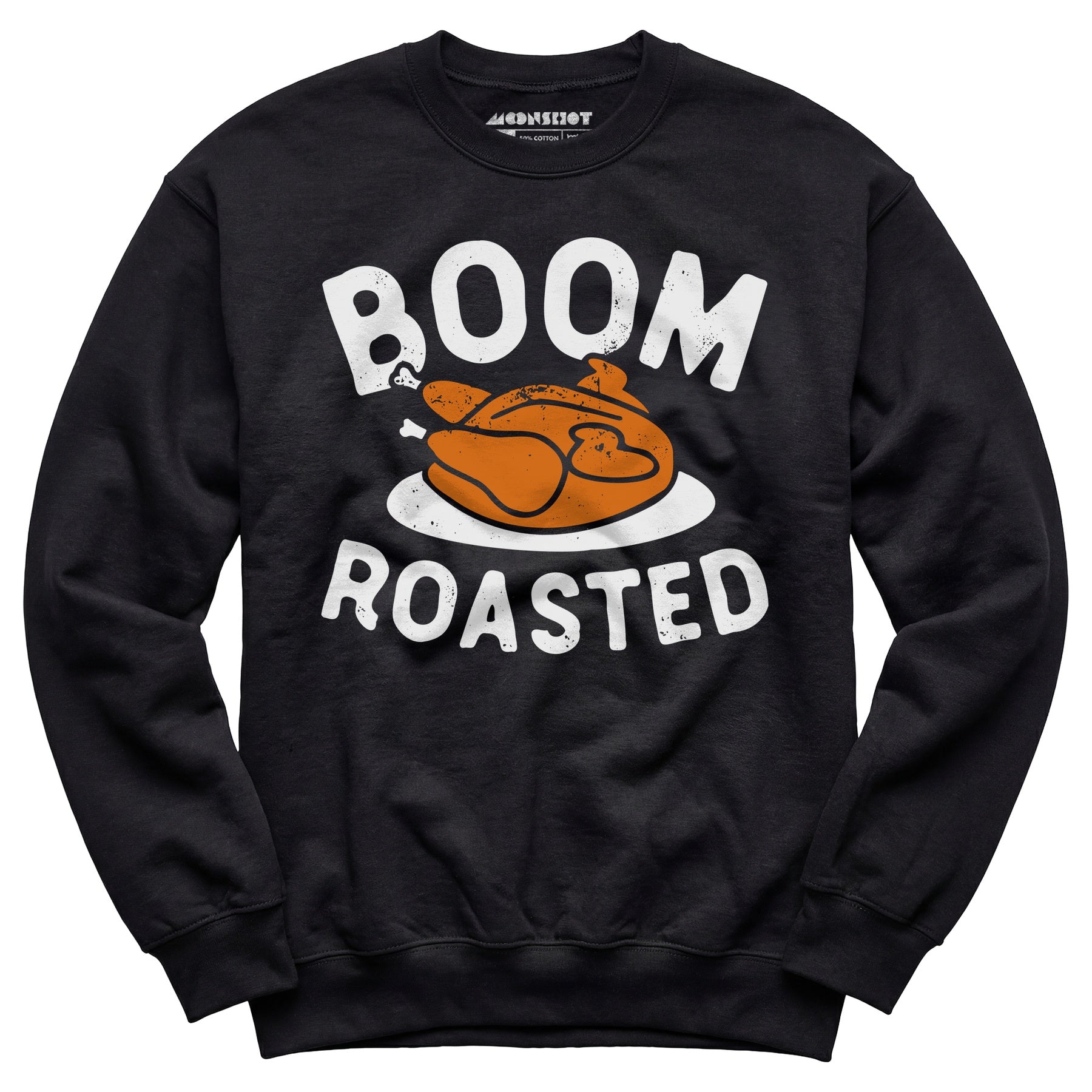 Boom Roasted - Unisex Sweatshirt