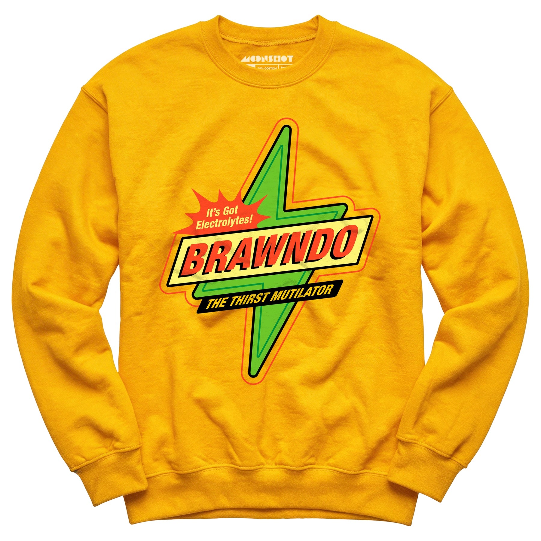 Brawndo - Unisex Sweatshirt
