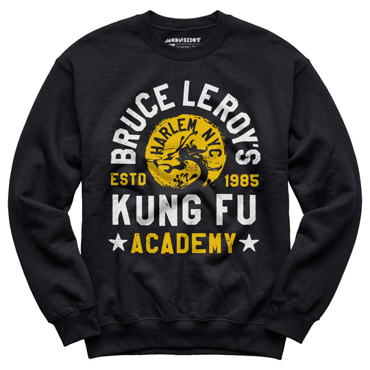 Bruce Leroy's Kung Fu Academy - Unisex Sweatshirt