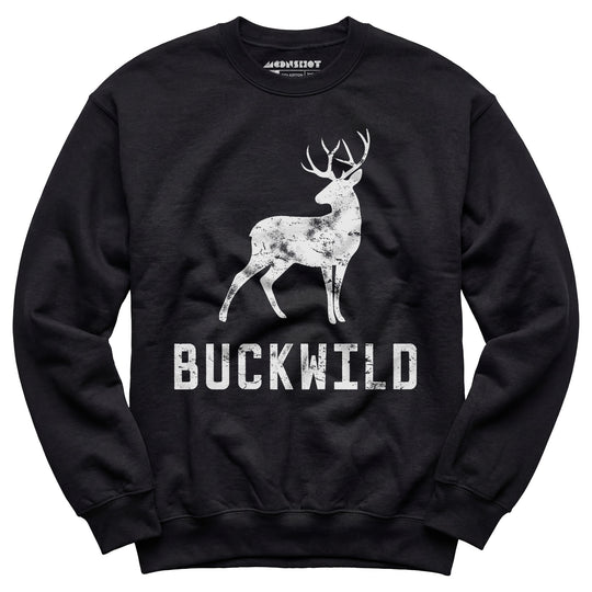 Buckwild - Unisex Sweatshirt