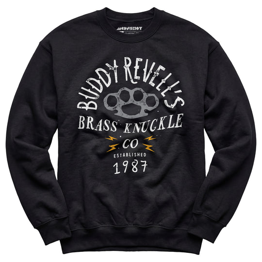 Buddy Revell's Brass Knuckle Co. - Unisex Sweatshirt