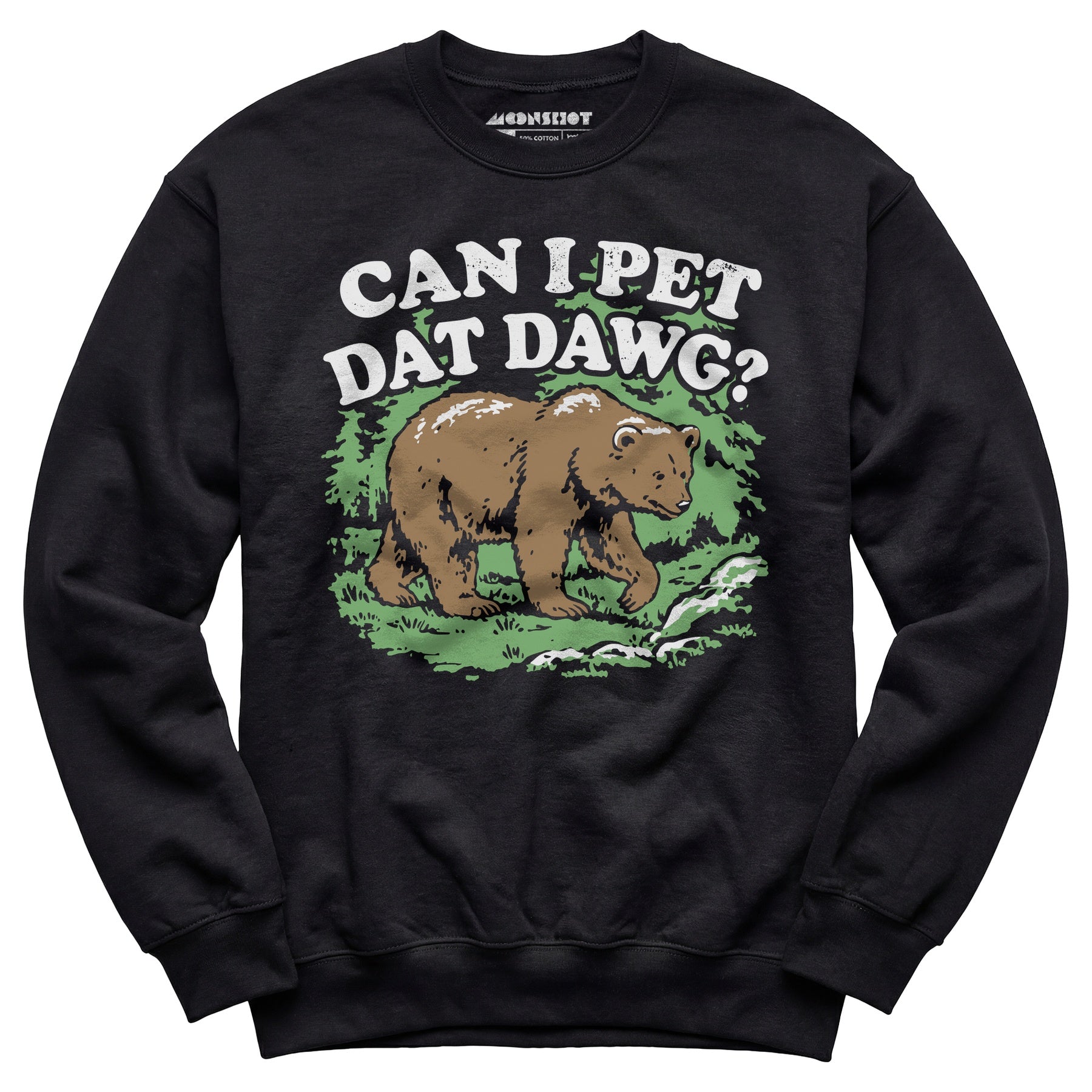 Can I Pet Dat Dawg? - Unisex Sweatshirt