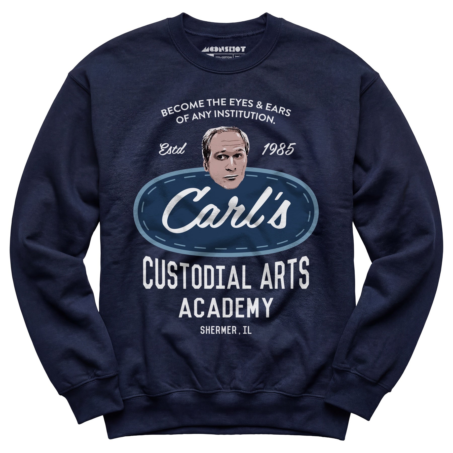 Carl's Custodial Arts Academy - Breakfast Club - Unisex Sweatshirt