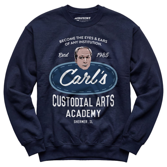 Carl's Custodial Arts Academy - Breakfast Club - Unisex Sweatshirt