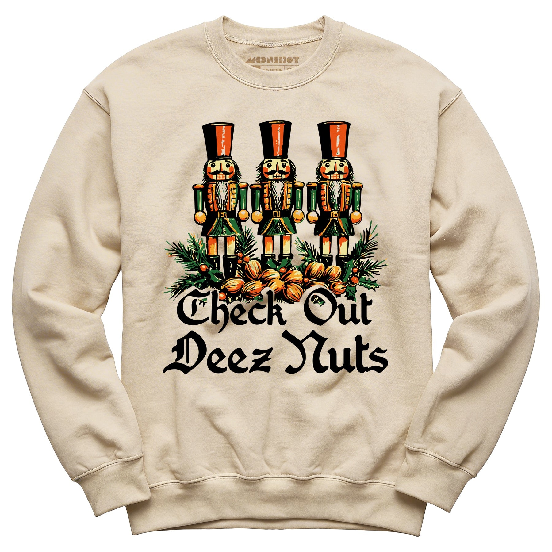 Check Out Deez Nuts - Unisex Sweatshirt