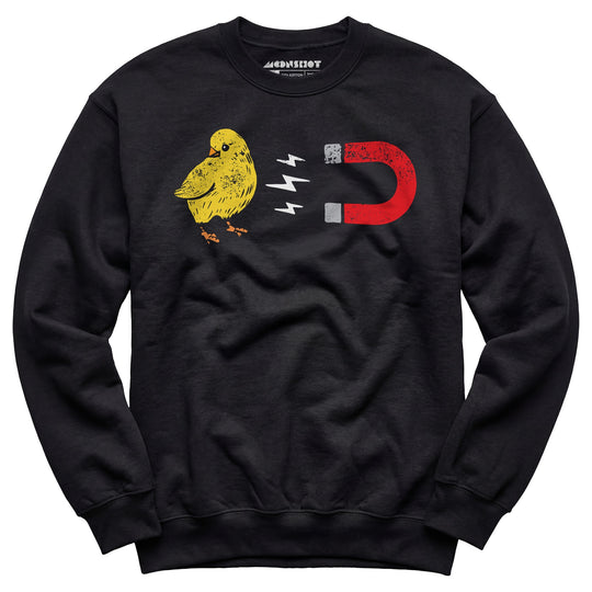Chick Magnet - Unisex Sweatshirt