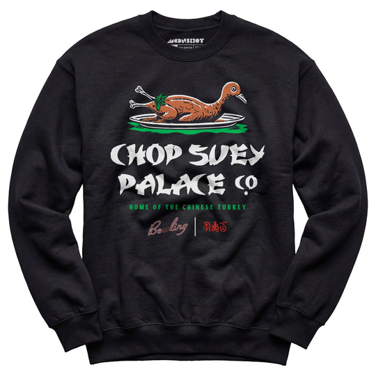 Chop Suey Palace - Unisex Sweatshirt