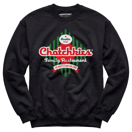 Chotchkie's Family Restaurant - Unisex Sweatshirt