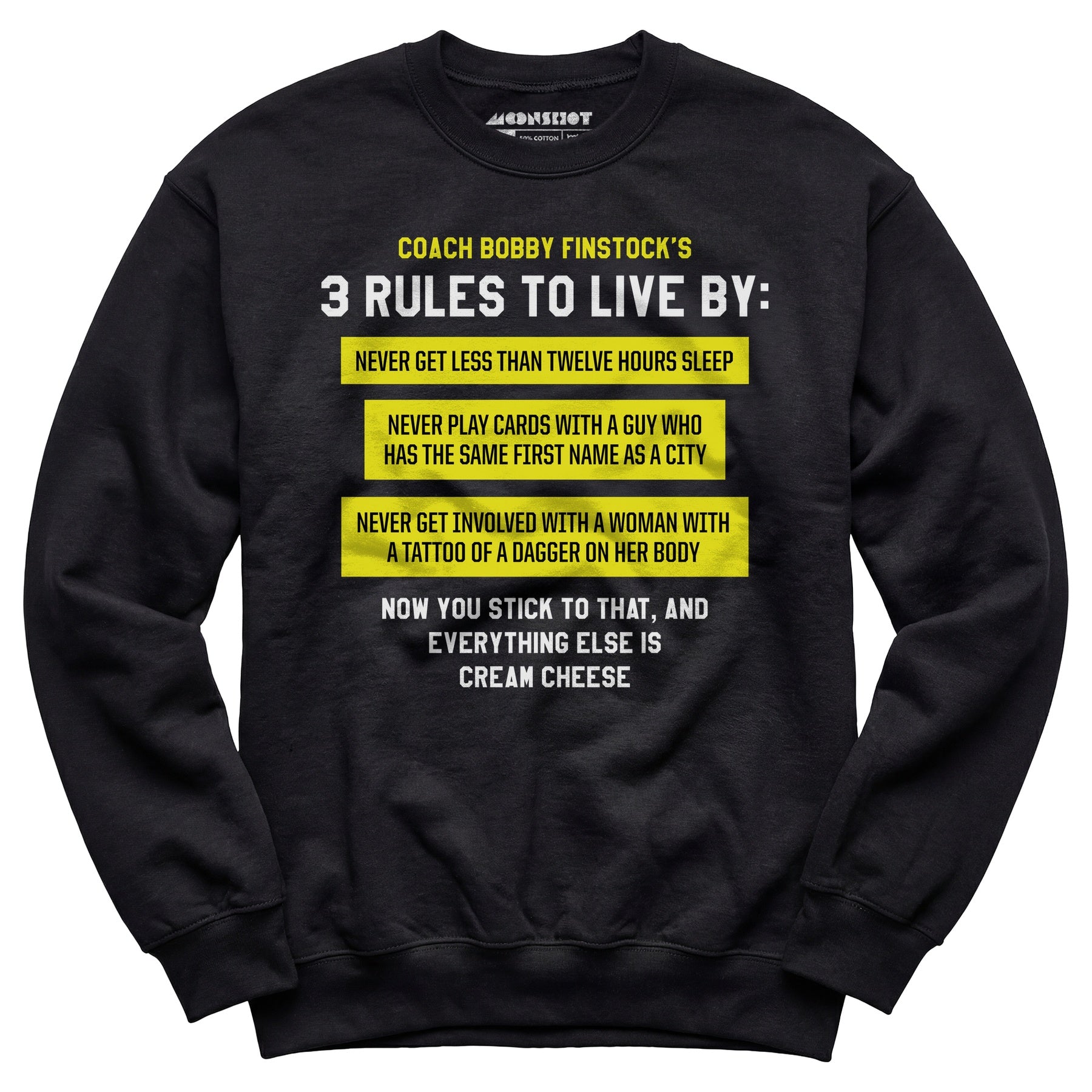 Coach Bobby Finstock's 3 Rules to Live By - Unisex Sweatshirt