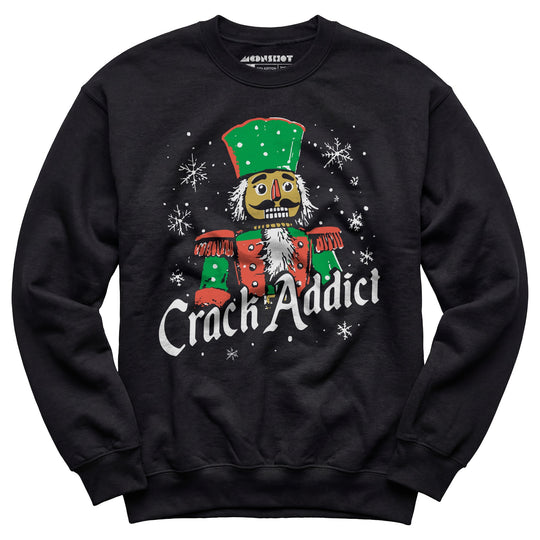 Crack Addict Nutcracker - Unisex Sweatshirt