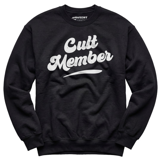 Cult Member - Unisex Sweatshirt