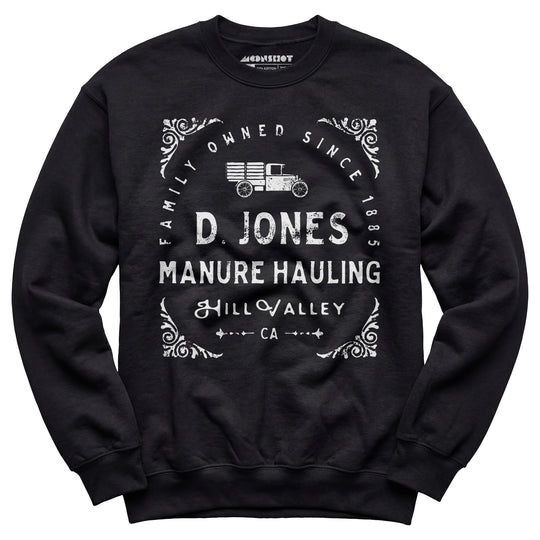 D. Jones Manure Hauling - Hill Valley - Unisex Sweatshirt