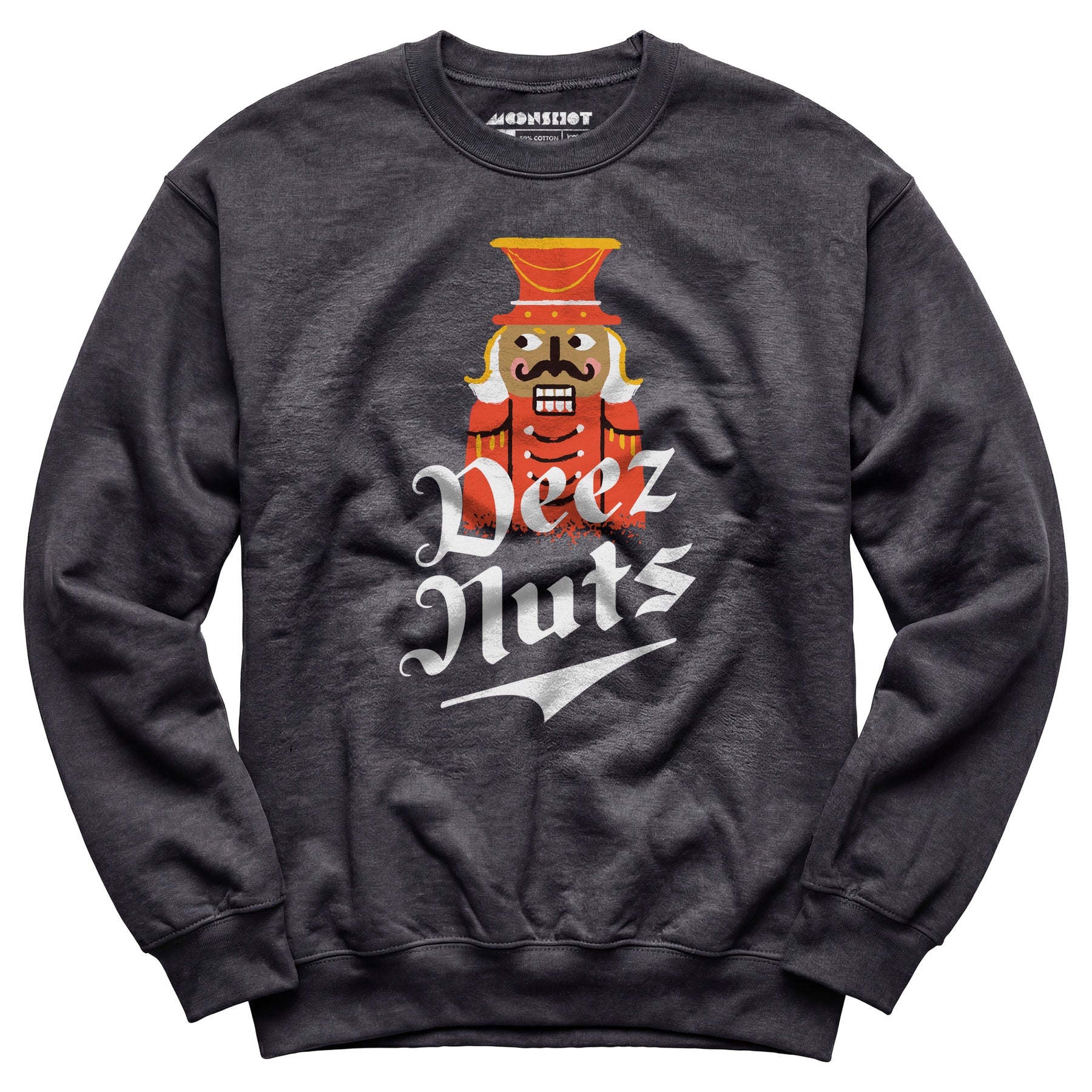 Deez Nuts Nutcracker - Unisex Sweatshirt