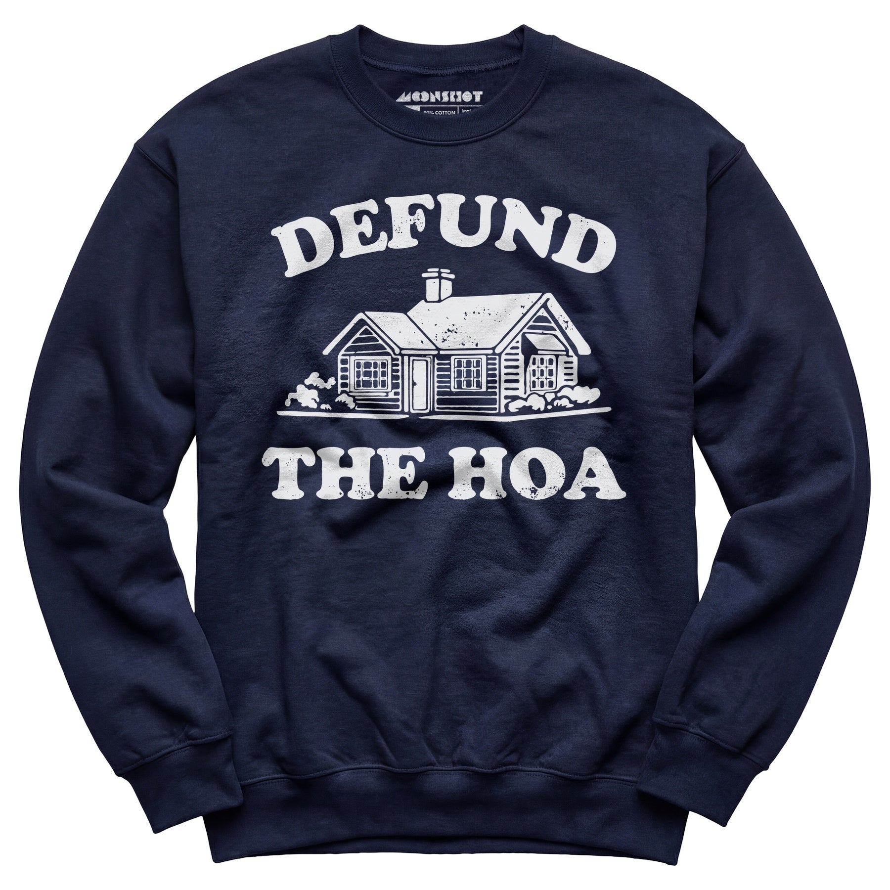 Defund the HOA - Unisex Sweatshirt