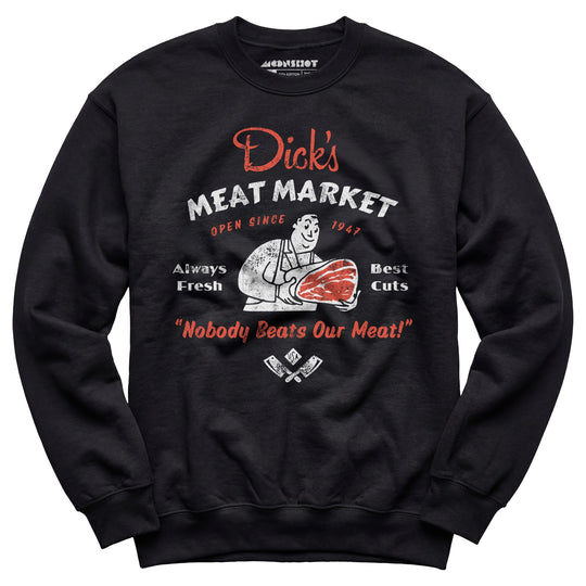 Dick's Meat Market - Unisex Sweatshirt