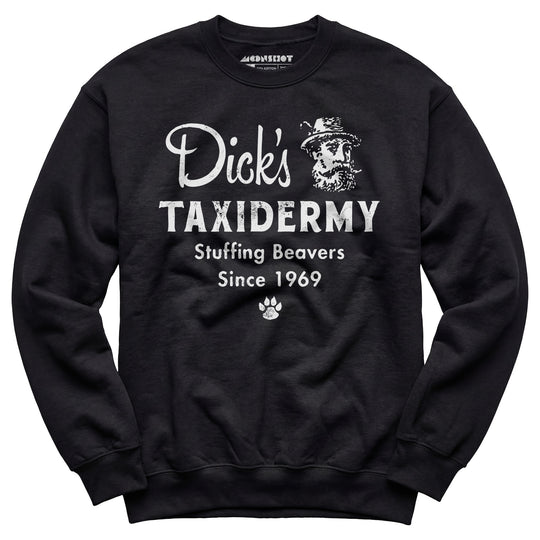 Dick's Taxidermy - Unisex Sweatshirt