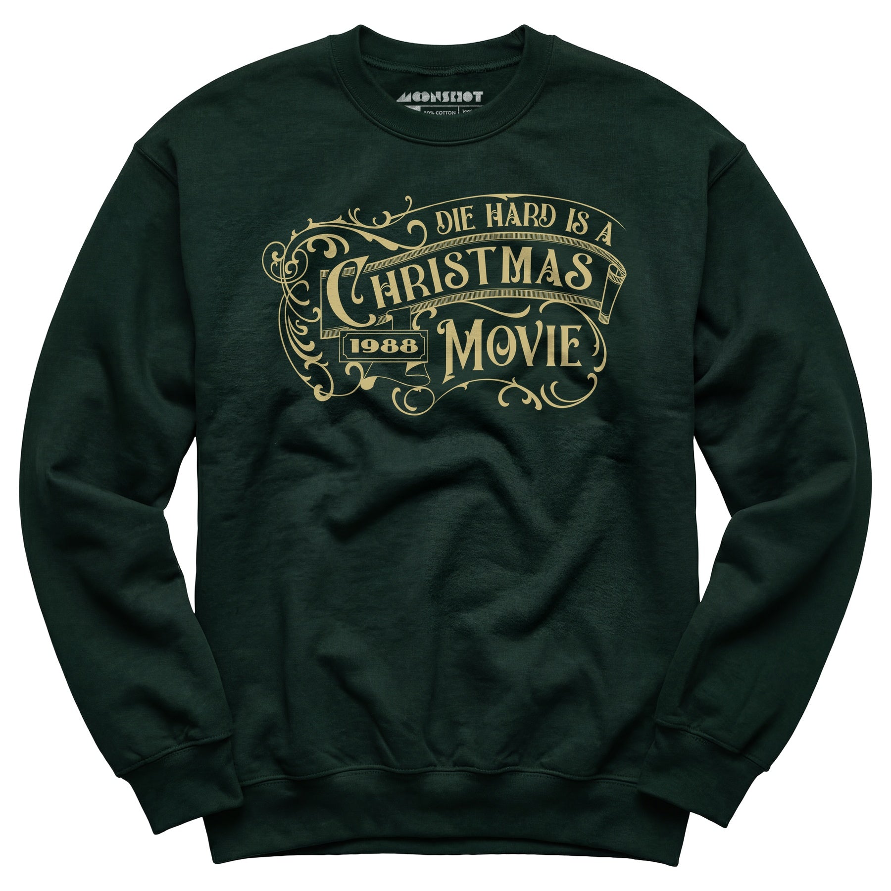 Die Hard is a Christmas Movie v2 - Unisex Sweatshirt