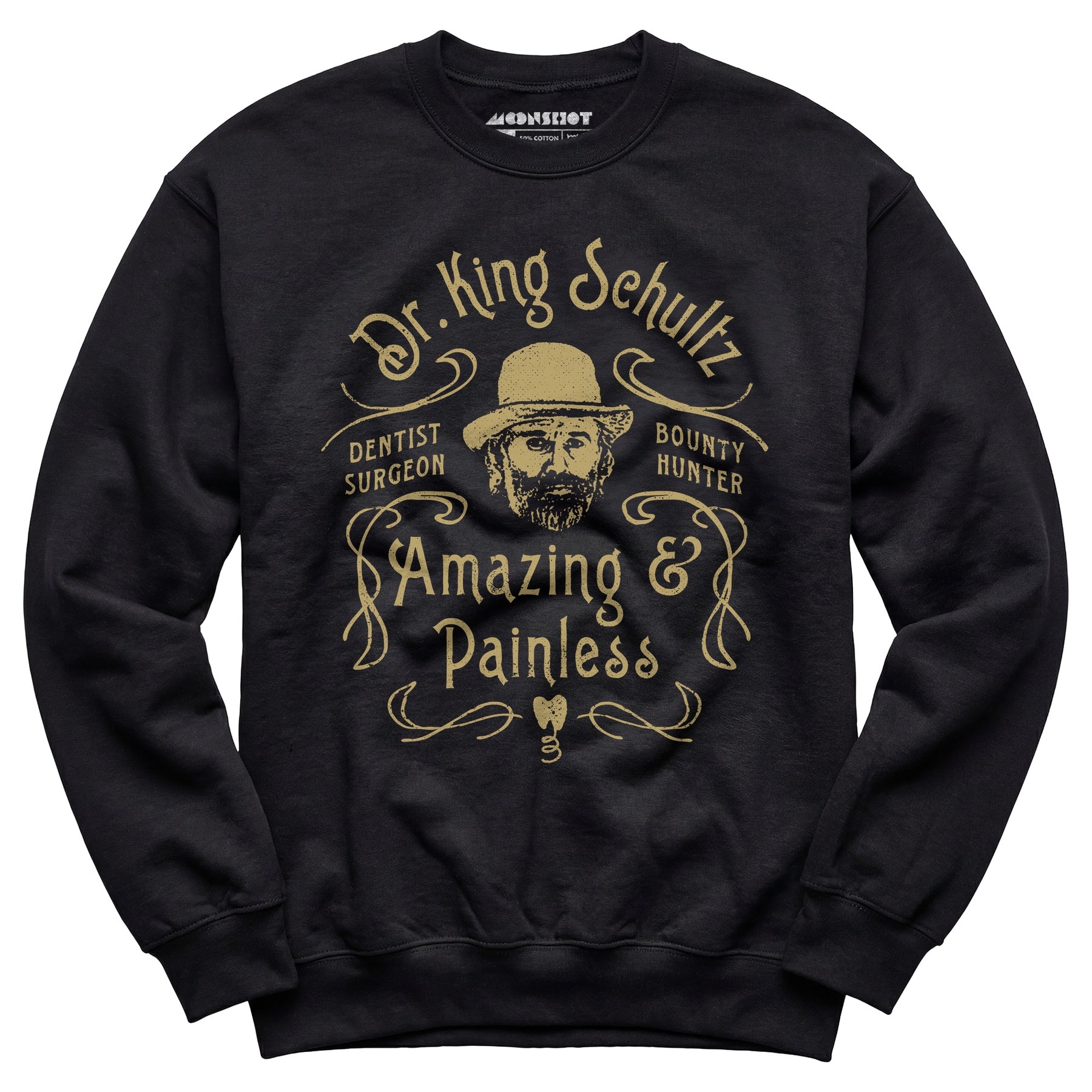Django - Dr. King Schultz - Unisex Sweatshirt