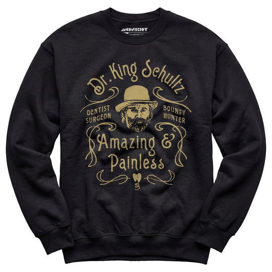 Django - Dr. King Schultz - Unisex Sweatshirt