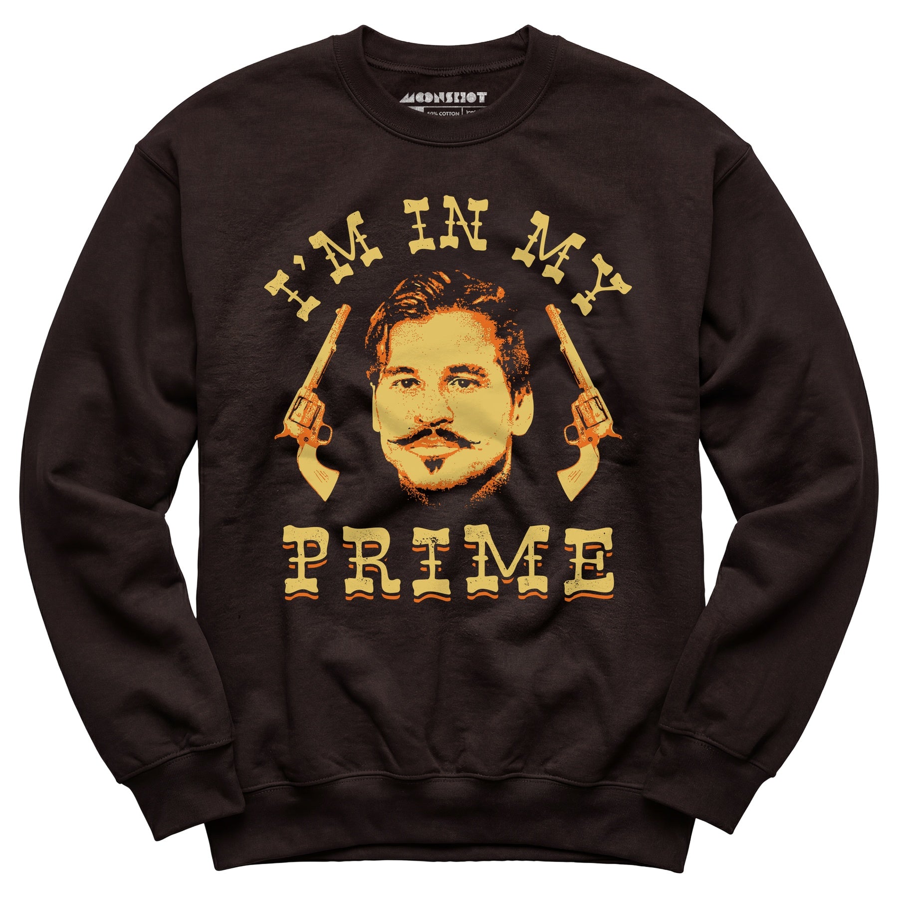 Doc Holliday - I'm in My Prime - Unisex Sweatshirt