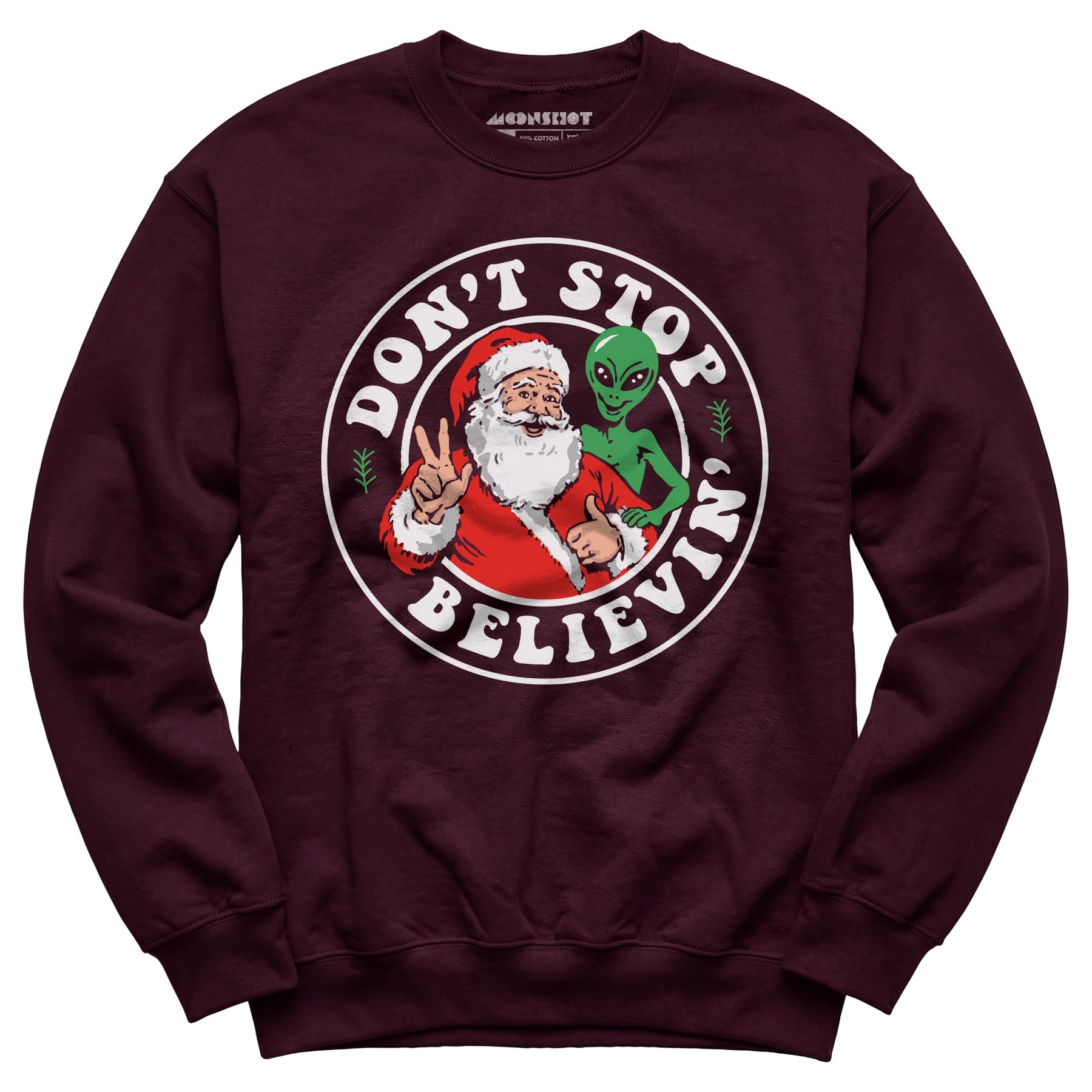 Don't Stop Believin' - Santa & Alien - Unisex Sweatshirt