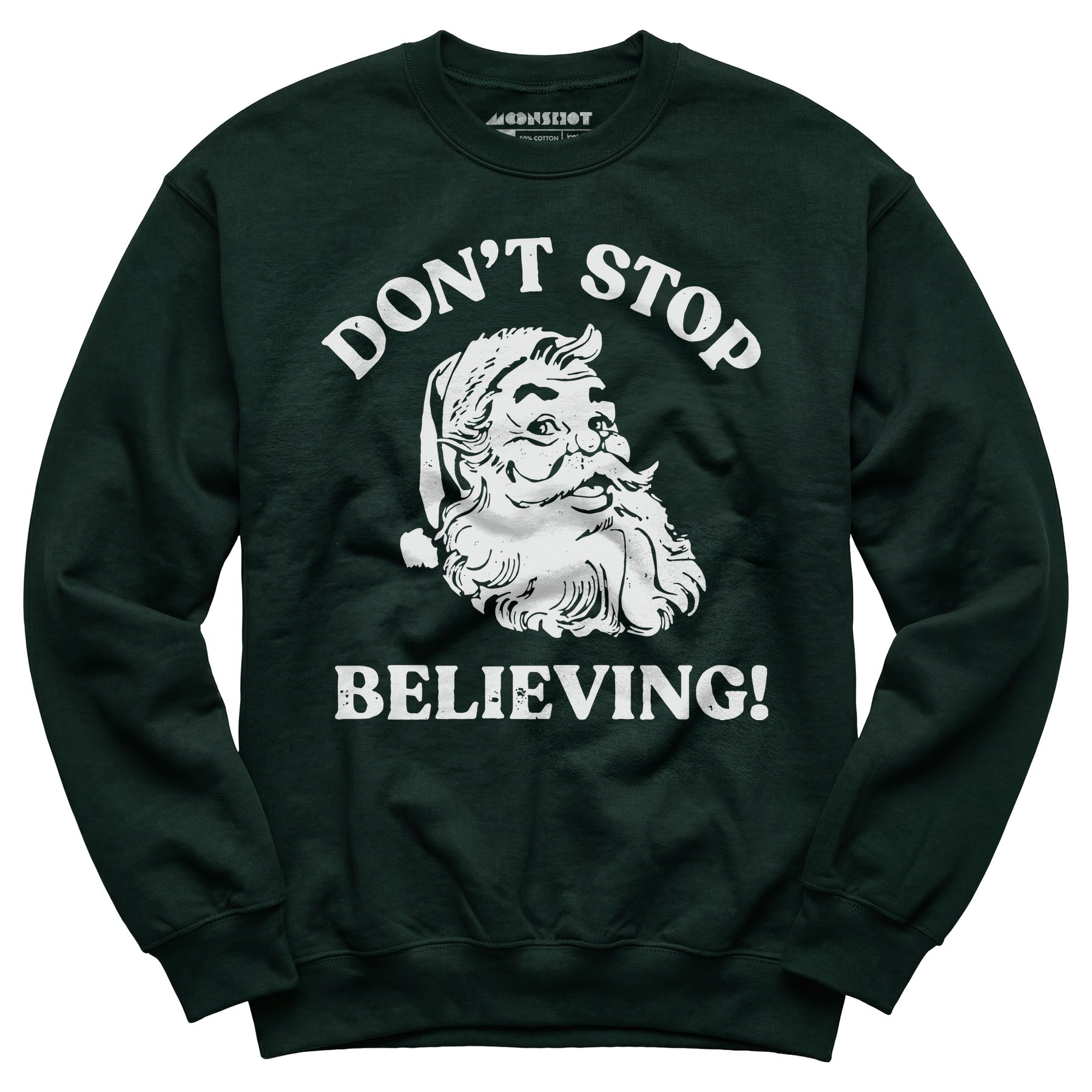 Don't Stop Believing - Unisex Sweatshirt