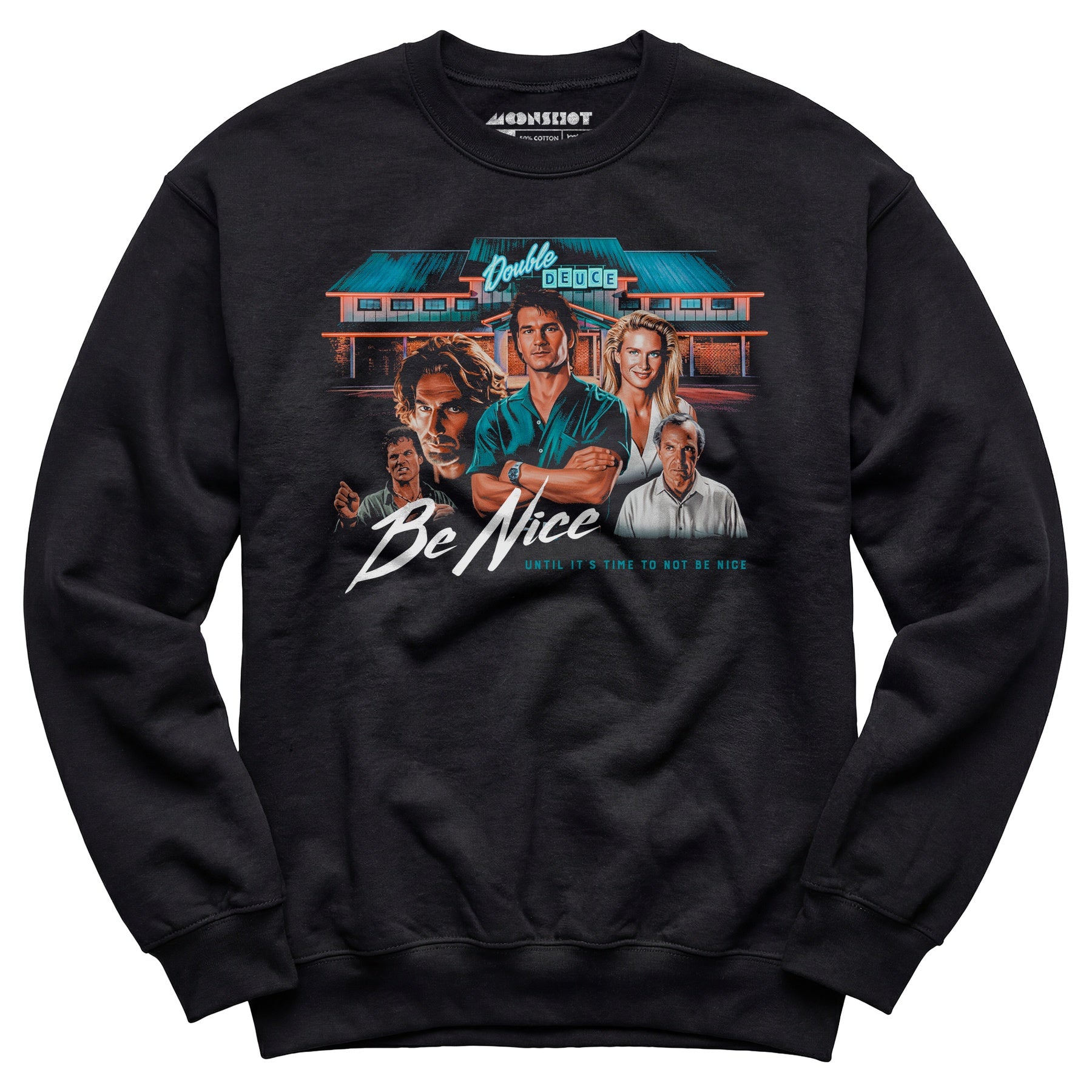 Double Deuce - Be Nice - Unisex Sweatshirt