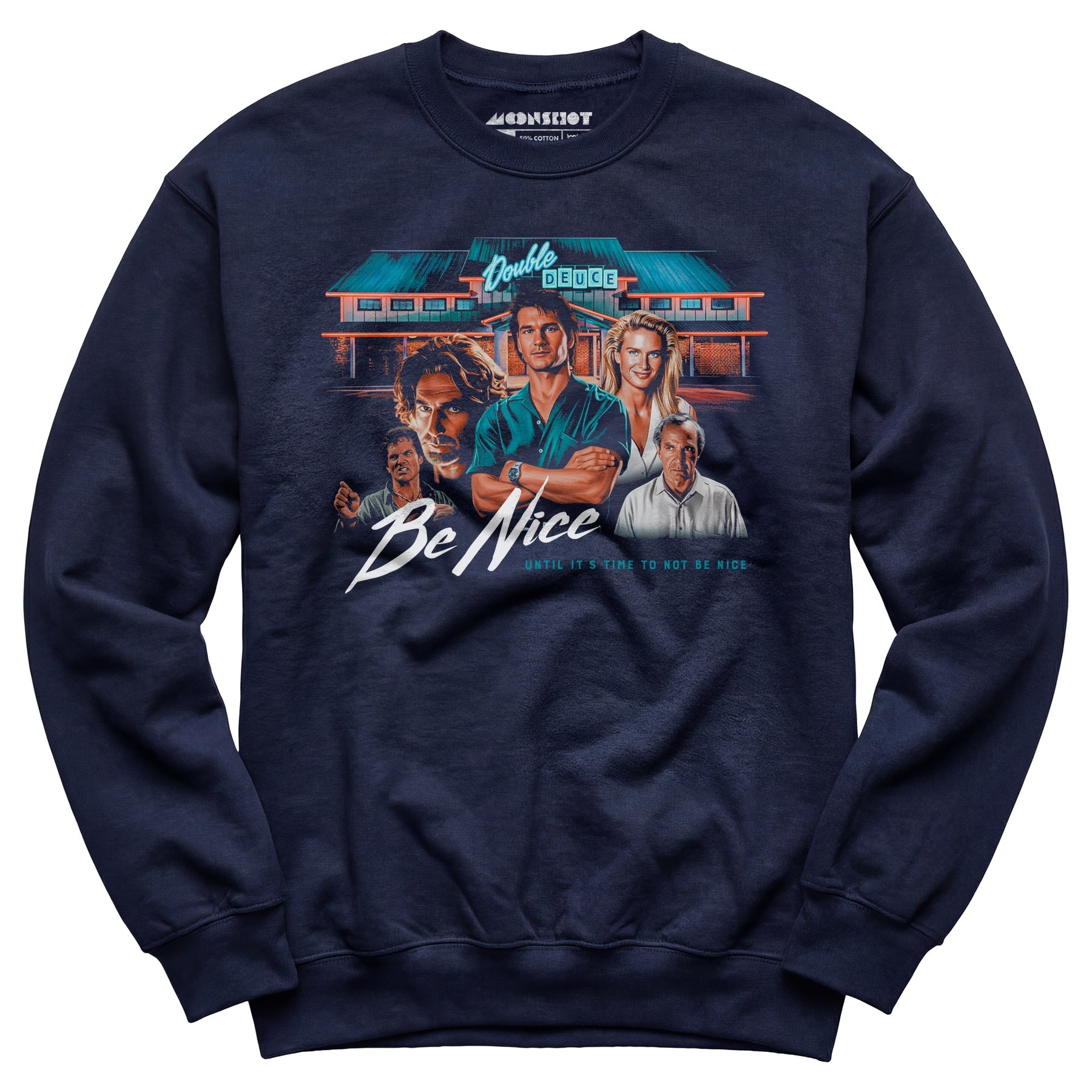 Double Deuce - Be Nice - Unisex Sweatshirt