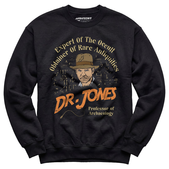 Dr. Jones Professor of Archaeology - Unisex Sweatshirt