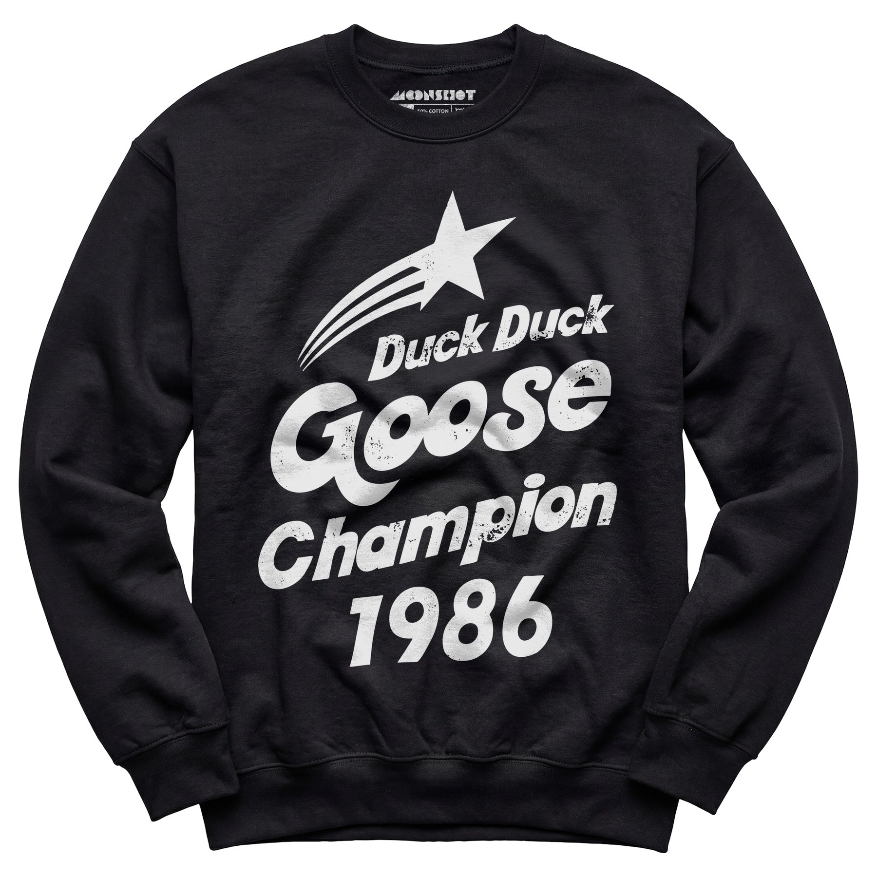 Duck Duck Goose Champion 1986 - Unisex Sweatshirt