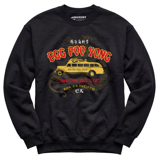 Egg Foo Yong Chinatown Bus Tours - Unisex Sweatshirt
