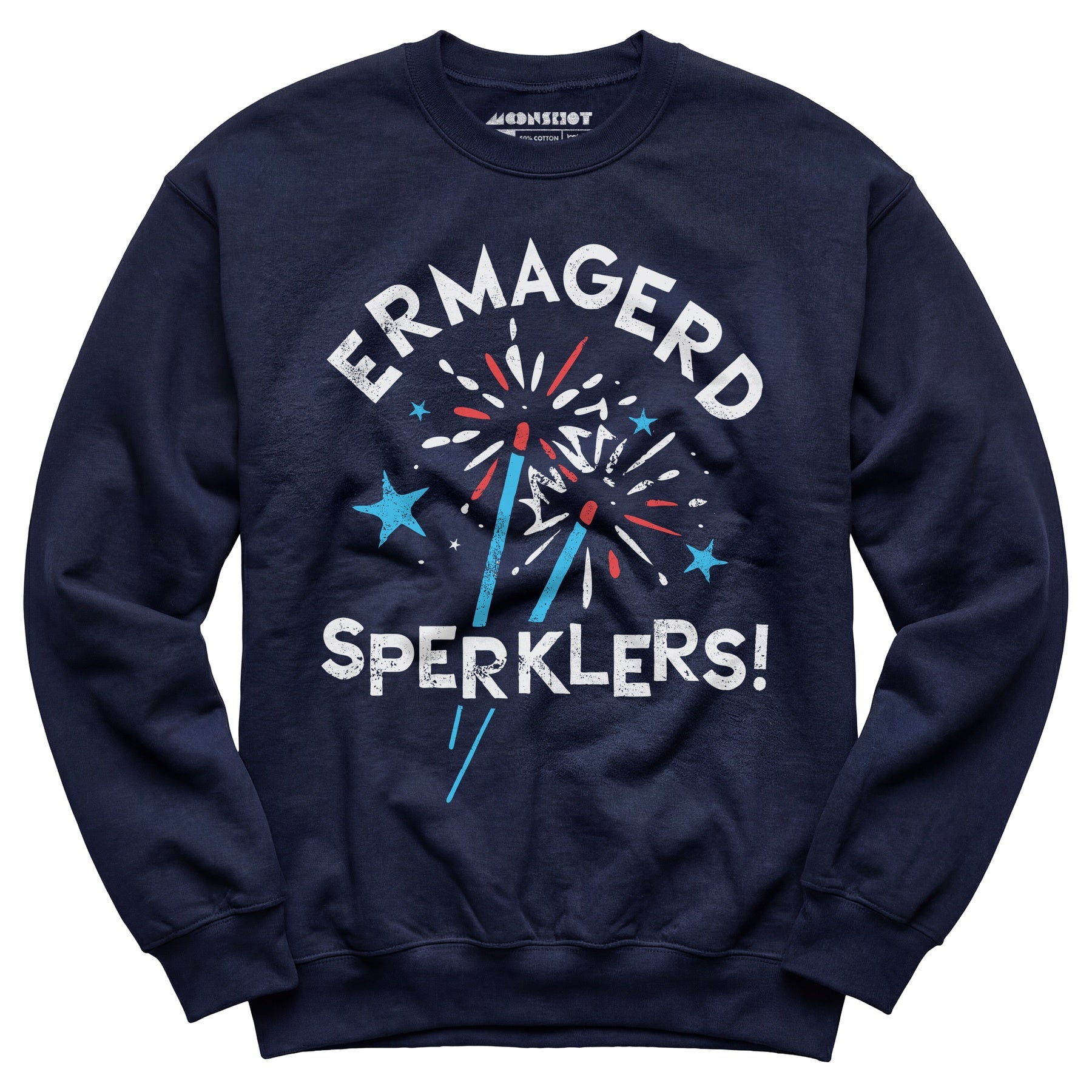Ermagerd Sperklers! - Unisex Sweatshirt