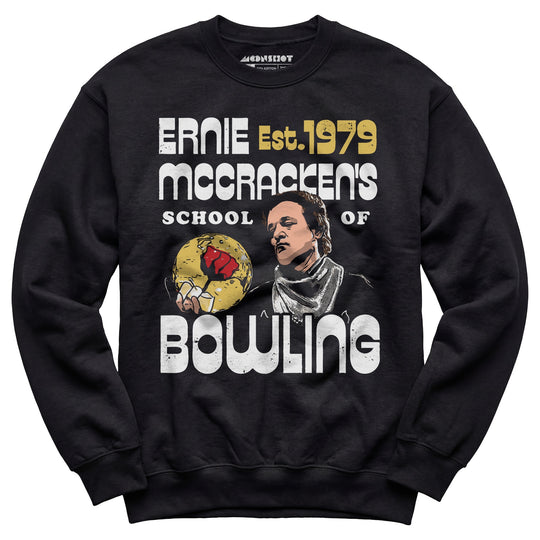 Ernie McCracken's School of Bowling - Unisex Sweatshirt