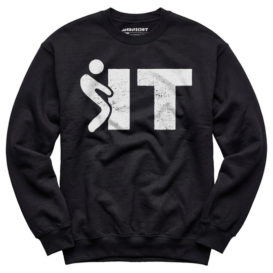 F It - Unisex Sweatshirt