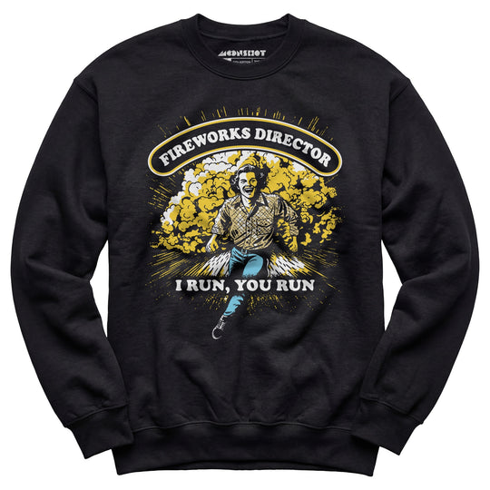 Fireworks Director - Unisex Sweatshirt