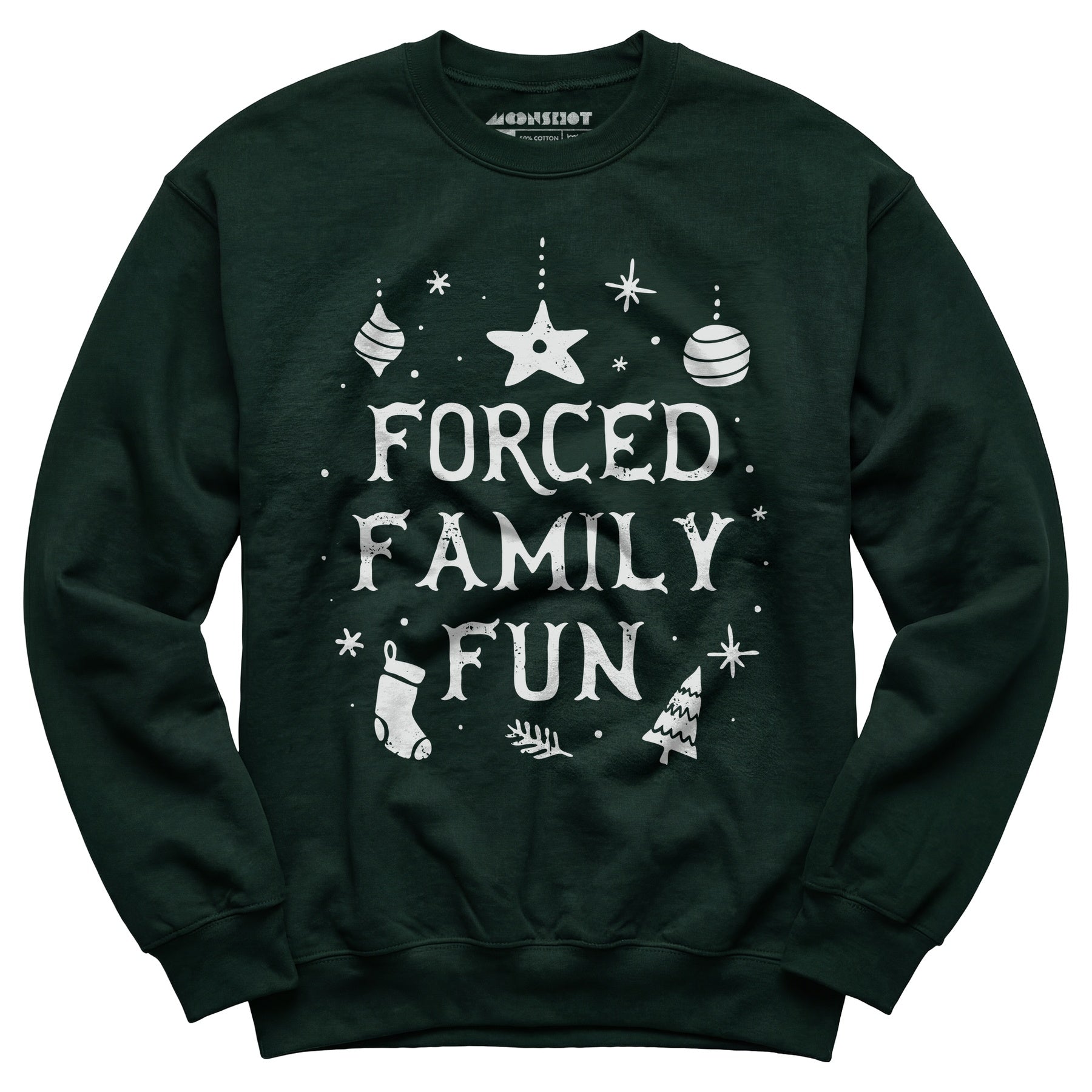 Forced Family Fun - Unisex Sweatshirt