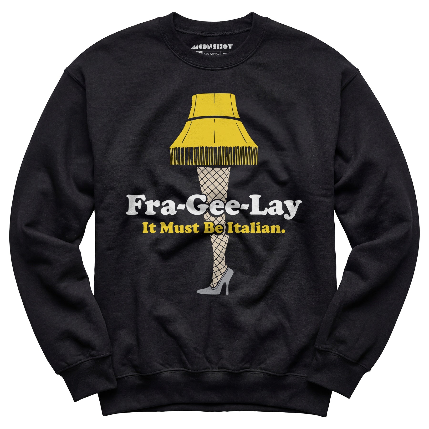 Fra-Gee-Lay - Unisex Sweatshirt