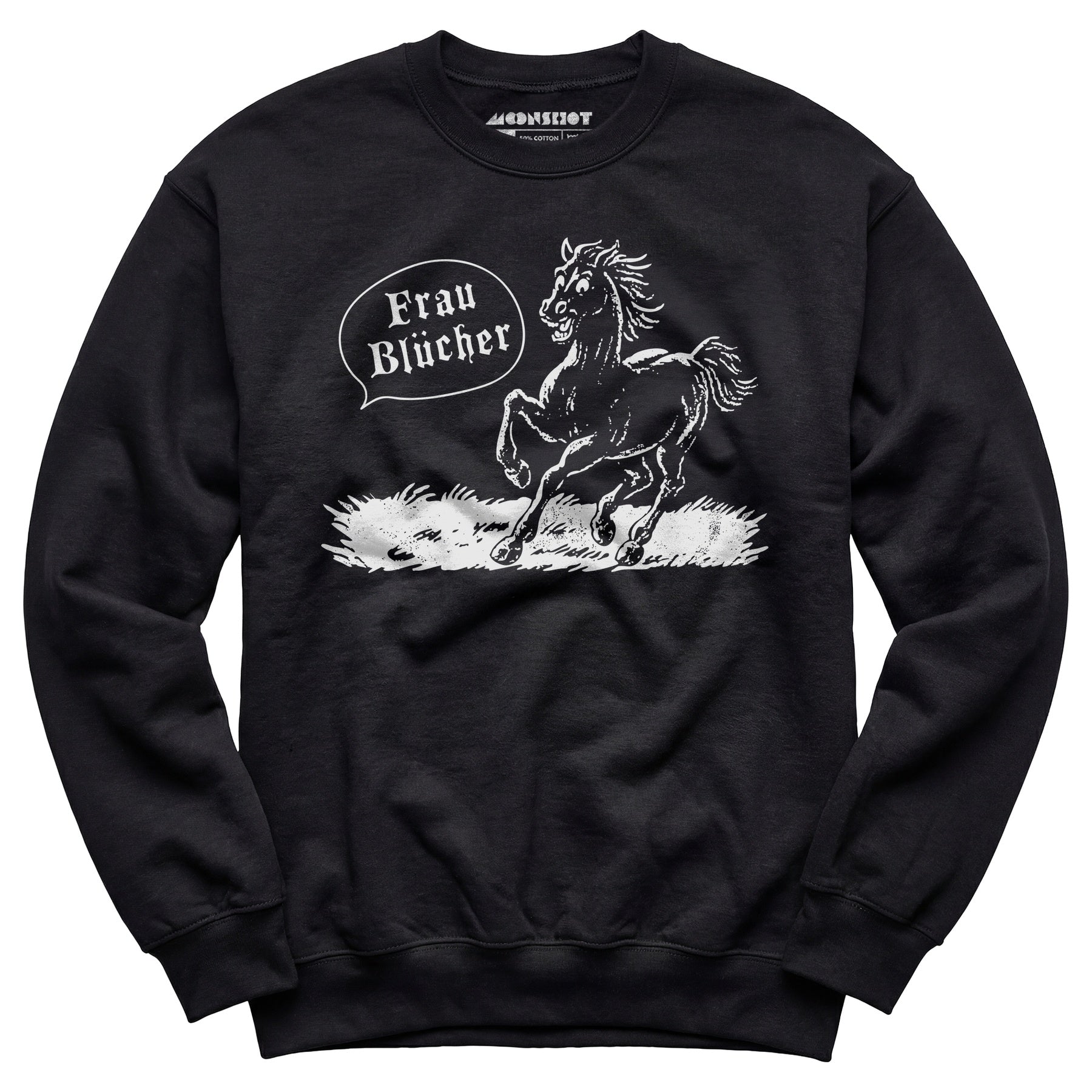 Frau Blucher - Unisex Sweatshirt