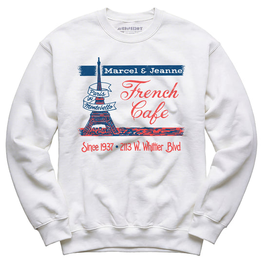 French Cafe - Montebello, CA - Vintage Restaurant - Unisex Sweatshirt