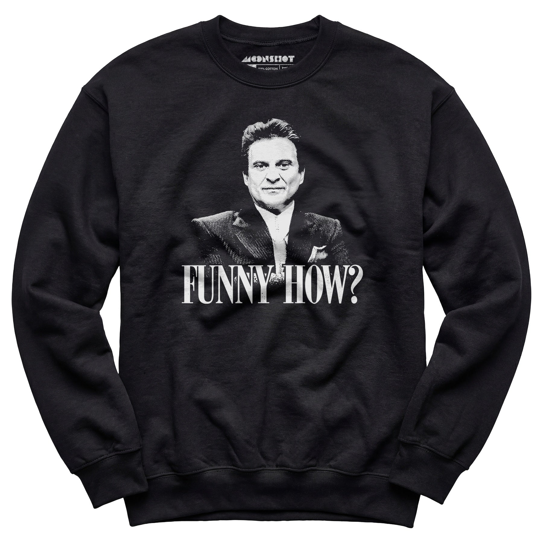 Funny How? - Unisex Sweatshirt