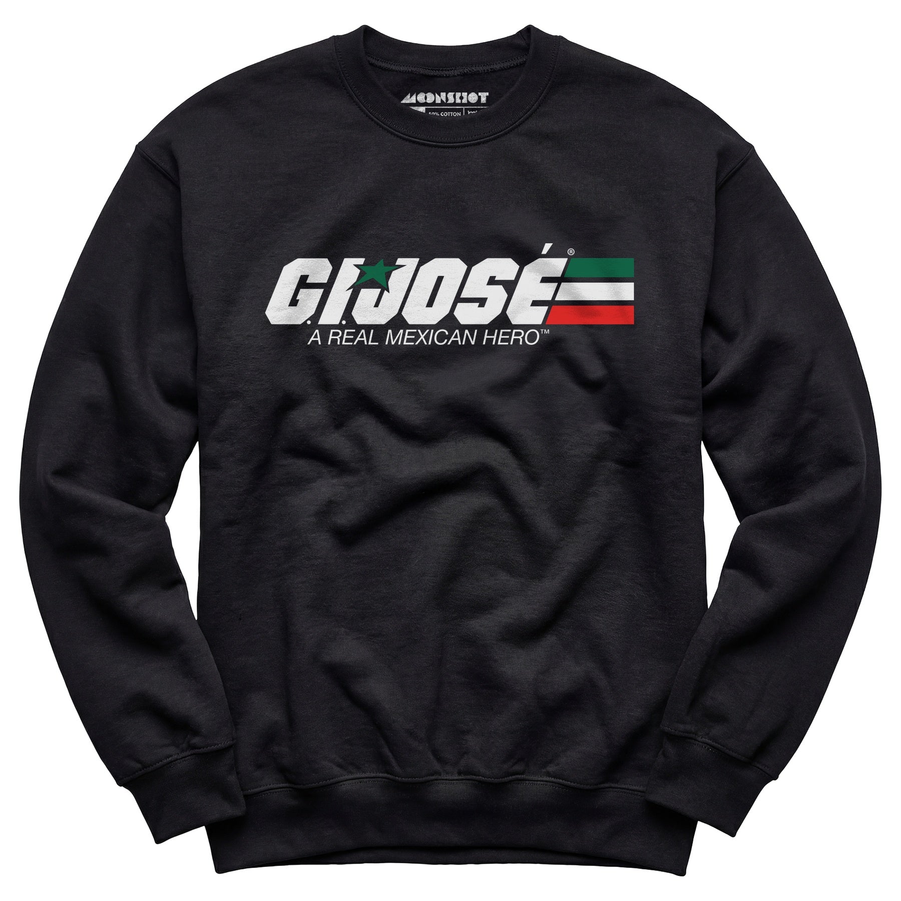 G.I. Jose - Unisex Sweatshirt